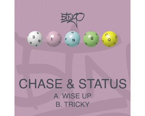 Chase & Status - Wise Up / Tricky