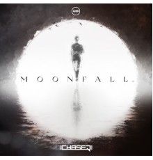 Chaser - Moonfall EP