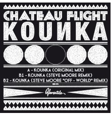 Chateau Flight - Kounka EP