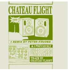 Chateau Flight - Welcome EP