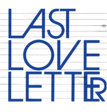 Chatmonchy - Last Love Letter