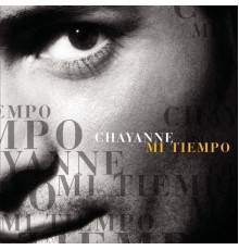 Chayanne - Mi Tiempo  (Deluxe Edition)