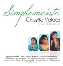 Chayito Valdéz - Chayito Valdéz