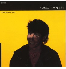 Chaz Jankel - Looking At You