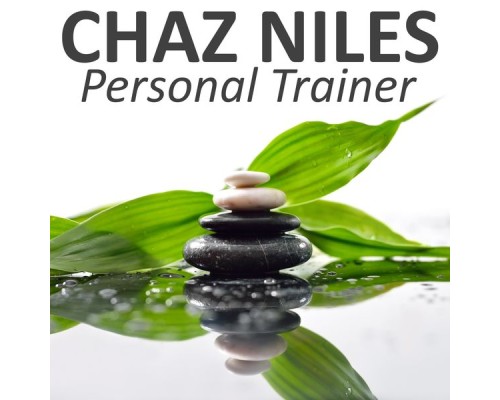 Chaz Niles - Personal Trainer