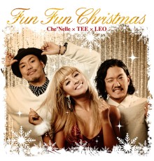 Che'Nelle - Fun Fun Christmas