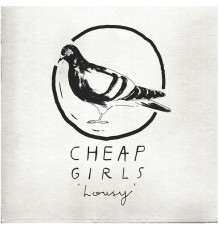 Cheap Girls - Lousy