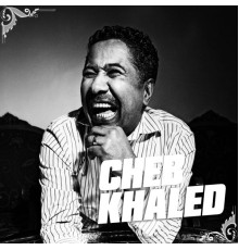 Cheb Khaled - alboum ana wana