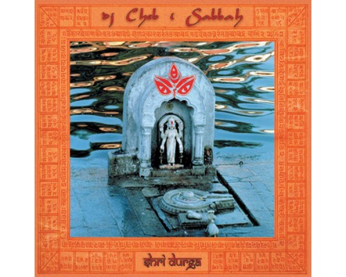 Cheb i Sabbah - Shri Durga