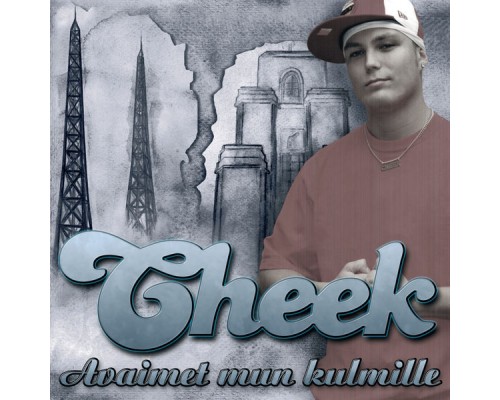 Cheek - Avaimet Mun Kulmille