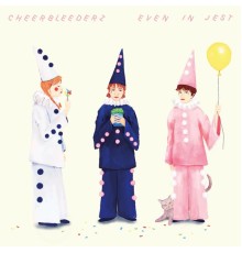 Cheerbleederz - even in jest