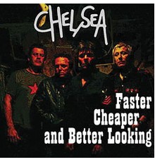 Chelsea - Faster, Cheaper & Better Looking