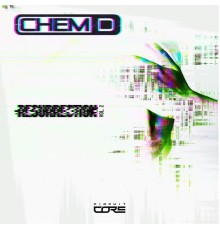 Chem D - Resurrection, Vol. 2