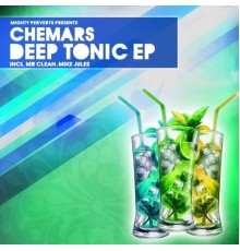 Chemars - Deep Tonic