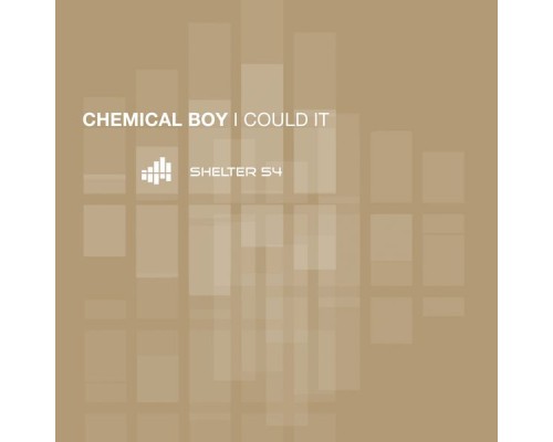 Chemical Boy - I Could It