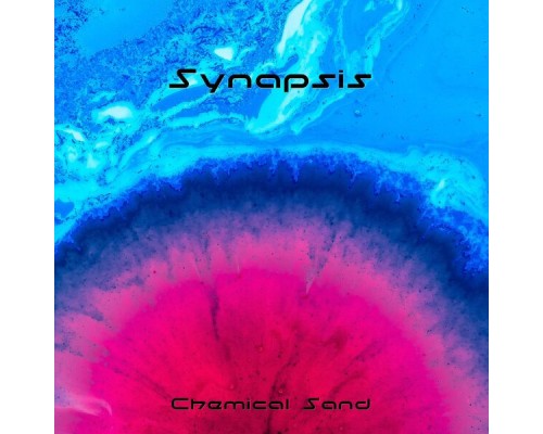 Chemical Sand - Synapsis