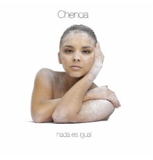 Chenoa - Nada Es Igual