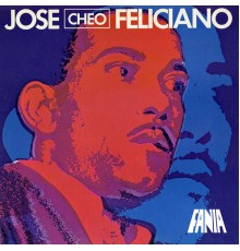 Cheo Feliciano - José "Cheo" Feliciano