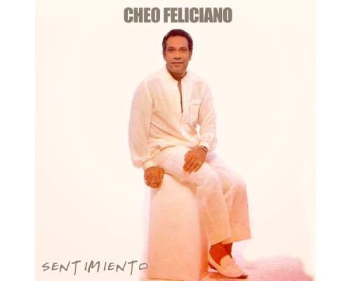 Cheo Feliciano - Sentimiento