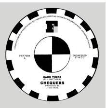 Chequers - Hard Times