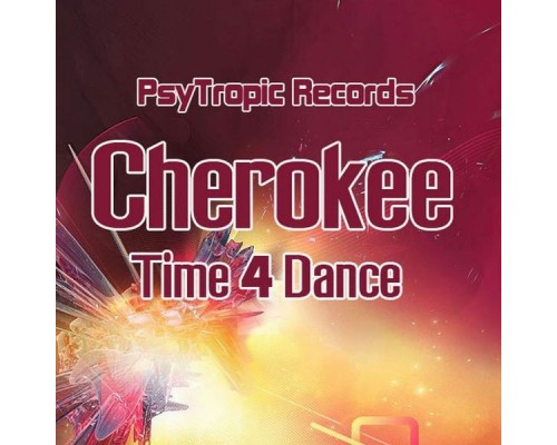 Cherokee - Time 4 Dance