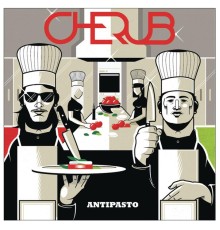 Cherub - Antipasto EP