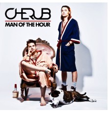 Cherub - Man of the Hour