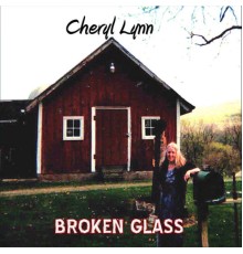 Cheryl Lynn - Broken Glass