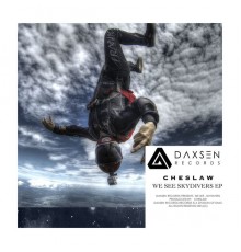 Cheslaw - We See Skydivers EP (Original Mix)