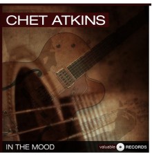 Chet Atkins - In the Mood