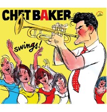 Chet Baker - BD Music & Cabu Present Chet Baker