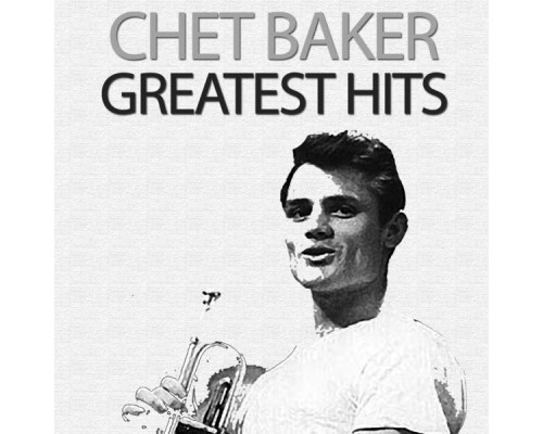 Chet Baker - Greatest Hits