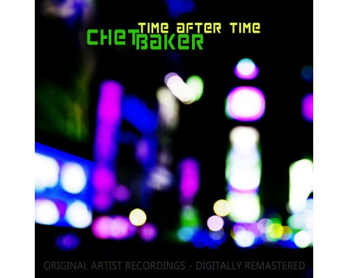 Chet Baker - Time After Time