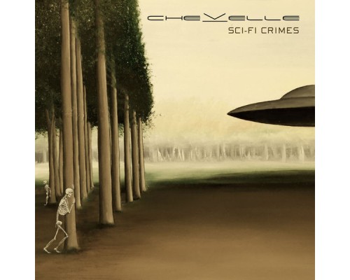 Chevelle - Sci-Fi Crimes