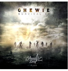 Chewie - Survival EP