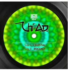 Chi-A.D. - Celestial / Biocandy