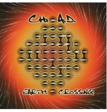 Chi-A.D. - Earth Crossing