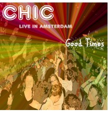 Chic - Good Times