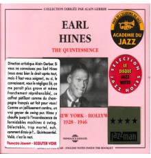 Chicago - New York - Hollywood (1928-1946) - The Quintessence / Earl Hines