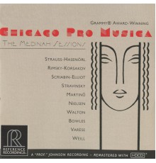 Chicago Pro Musica - Medinah Sessions