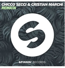 Chicco Secci & Cristian Marchi - Remãta