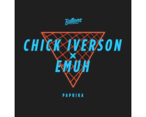 Chick Iverson, Emuh - Paprika