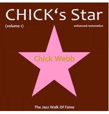 Chick Webb - Chick's Star, Vol. 1 (Remastered)