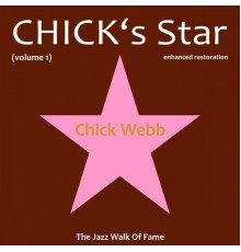 Chick Webb - Chick's Star, Vol. 1 (Remastered)