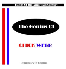 Chick Webb - The Genius Of