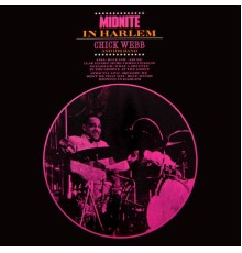 Chick Webb - Midnite In Harlem