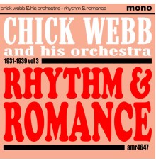 Chick Webb - Rhythm and Romance