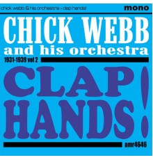 Chick Webb - Clap Hands