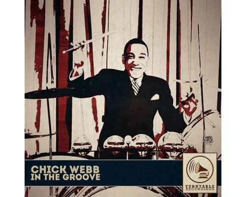 Chick Webb - In the Groove