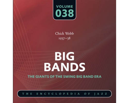 Chick Webb - Chick Webb 1937-38 Chick Webb - Chick Webb 1937-38